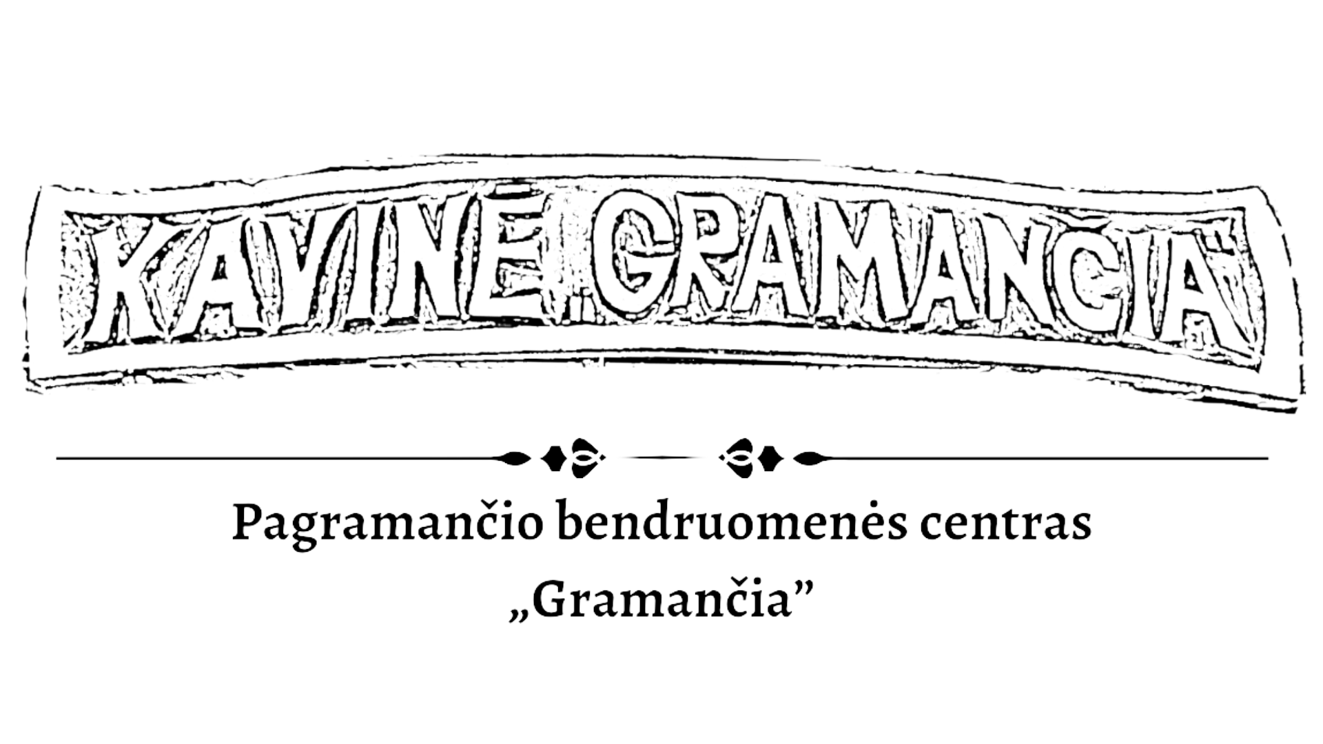 Kavinė Gramančia - Kavinė Gramančia - Pagramantis, Tauragės rajonas